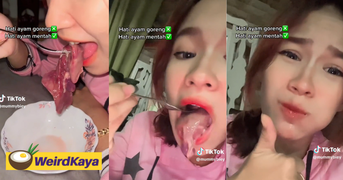 M'sian woman eats raw chicken liver live on tiktok, claims it's delicious | weirdkaya