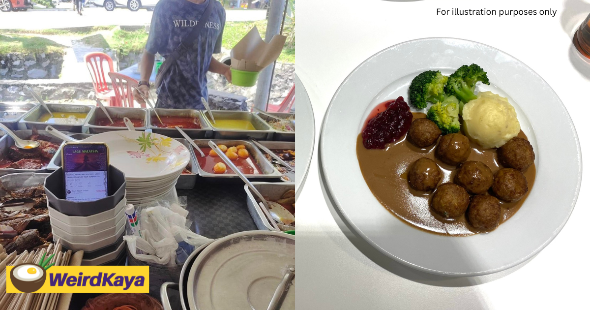M'sian hawker claps back at customer who complained his 50 sen beef balls are smaller & pricier than ikea's | weirdkaya