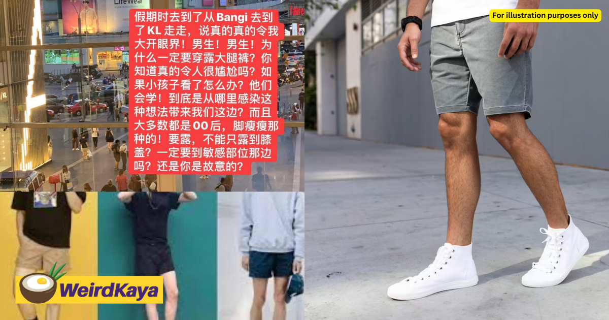 'your butts are showing! ' — m'sian rants about men wearing shorts in public, says it sets a bad example | weirdkaya