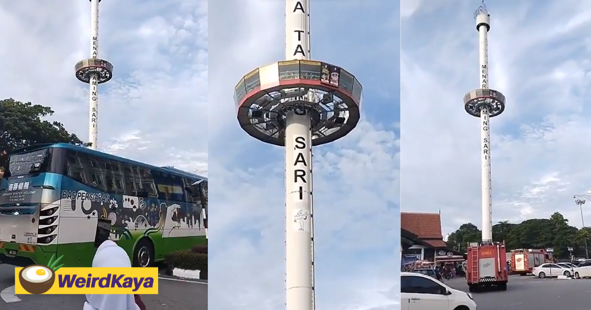 36 tourists get stuck 60m midair at revolving tower in melaka, no injuries reported | weirdkaya