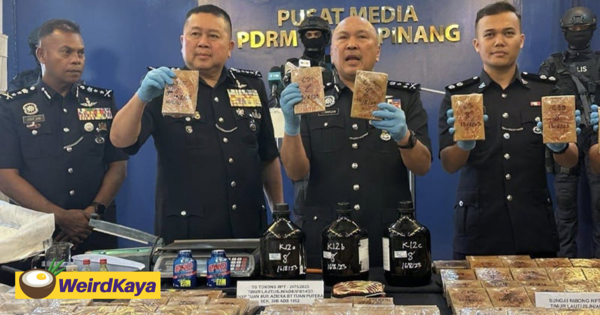M'sian police seize drugs worth rm5. 78mil during raid in penang | weirdkaya