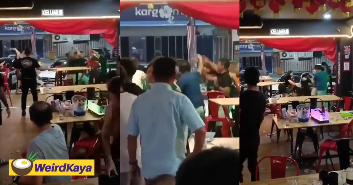 Brawl breaks out at restaurant in banting after group of men allegedly harassed another man's girlfriend | weirdkaya