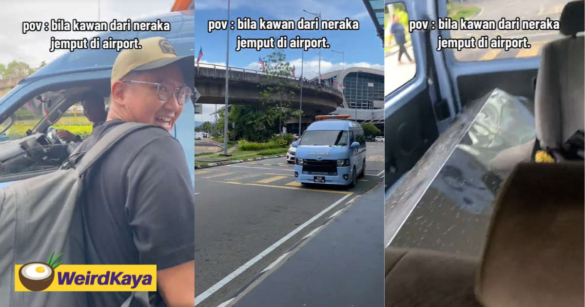 'van from the afterlife' — m'sian amused to see friend pick him up from airport in a hearse | weirdkaya