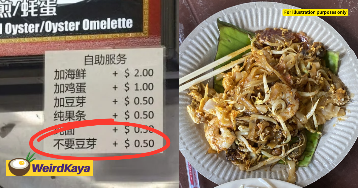 S'pore hawker charges rm1. 70 extra from customers who don't want bean sprouts in char kuey teow | weirdkaya