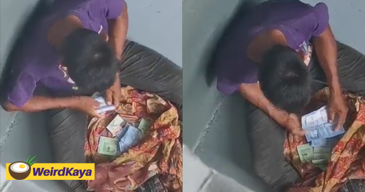 Man seen counting a bag full of money he 'earned' from begging, m'sians joke it's the easiest way to get rich | weirdkaya