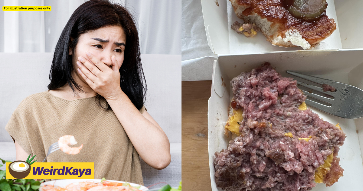 S'porean woman shocked over being served raw burger patty at fast food restaurant | weirdkaya