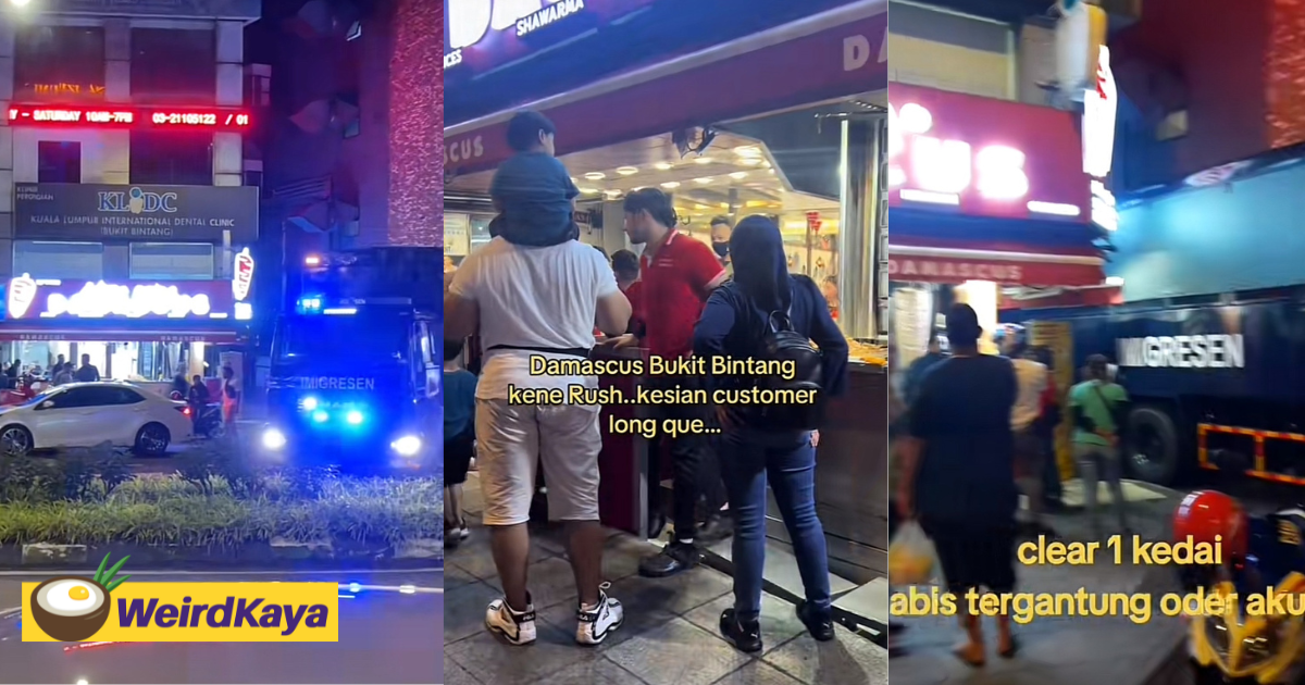 Famous shawarma stall in bukit bintang raided over worker permit issues while customers queue up | weirdkaya