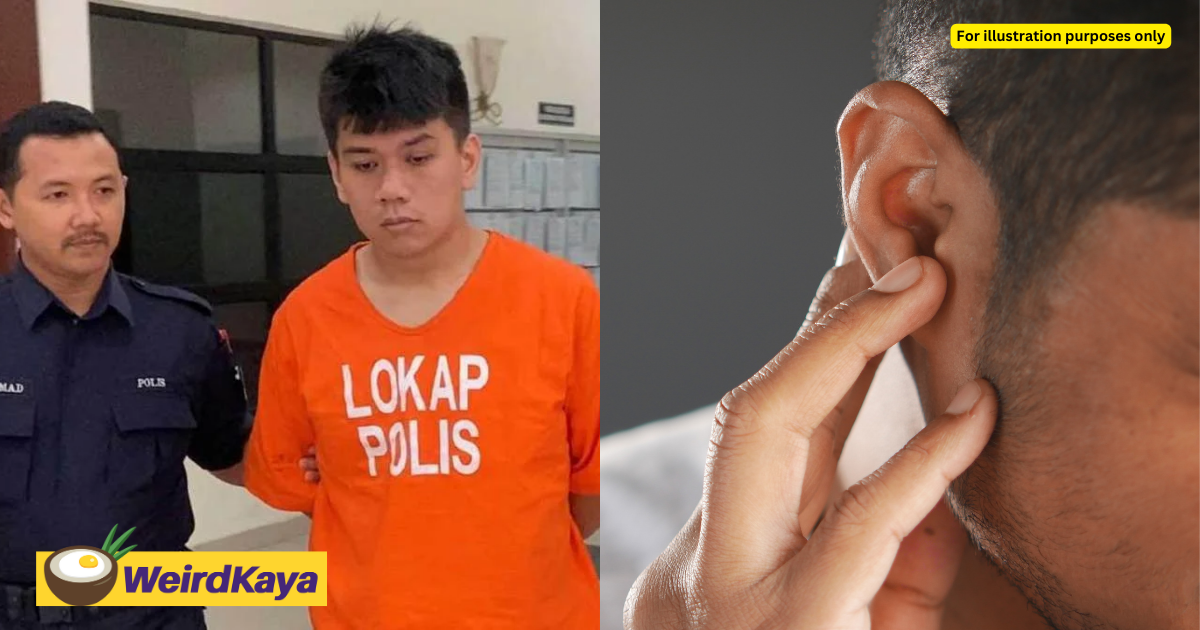 28yo m'sian waiter charged with biting off the ear of brother-in-law | weirdkaya