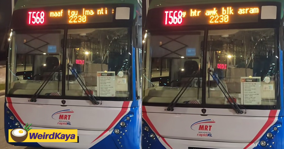 Rapidkl bus driver's heartwarming apology on led display uplifts waiting students | weirdkaya