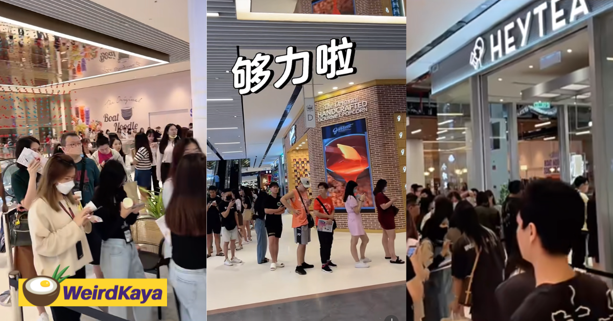 M'sians queue up to 2hrs for heytea's b1f1 at trx mall, one dad buys for pregnant daughter who was craving it | weirdkaya
