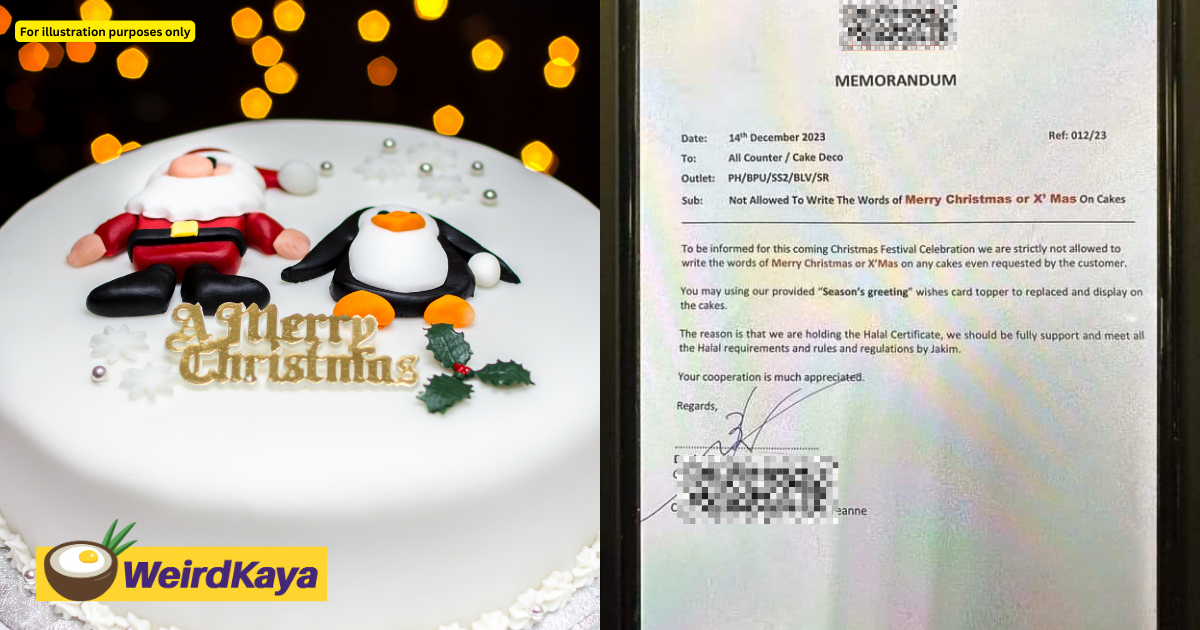 M’sian bakery says it cannot write christmas greetings on cakes as they thought it was to align with 'rules' | weirdkaya