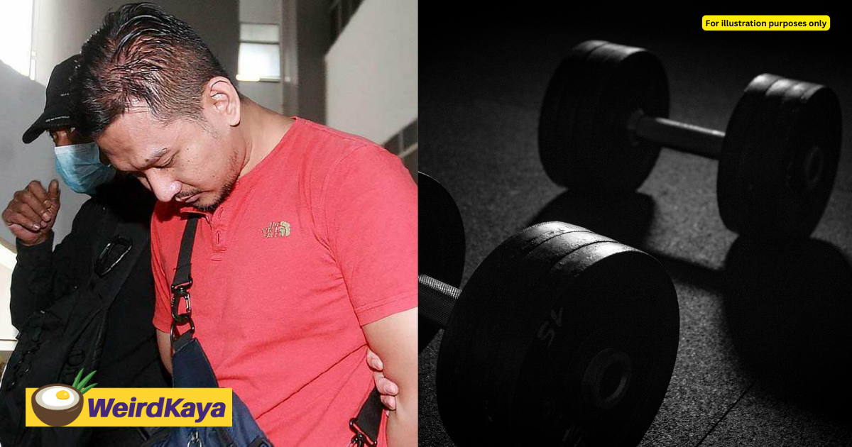 38yo m'sian man kills wife with dumbbell out of jealousy, now faces death penalty | weirdkaya