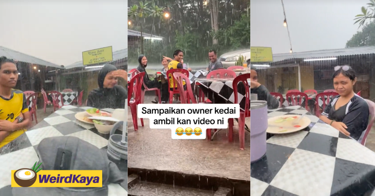 'don't stand or you pay' — m'sians sit through heavy rain to see who would foot the bill | weirdkaya