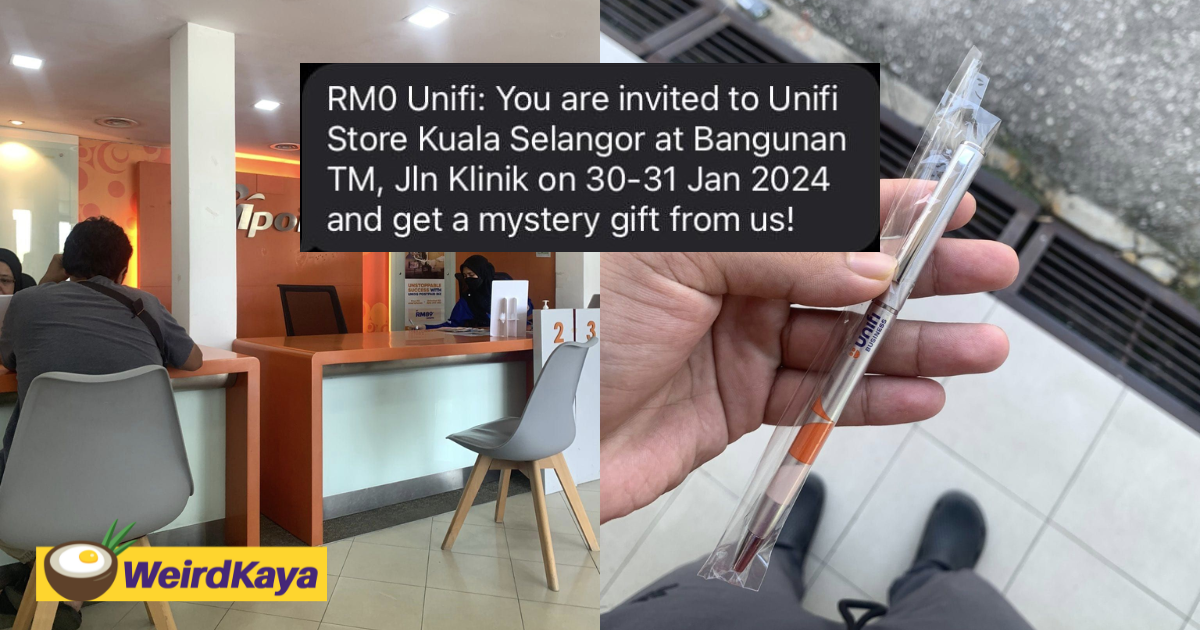 M'sian goes to unifi to pick up 'mystery gift', turns out it was just a pen | weirdkaya