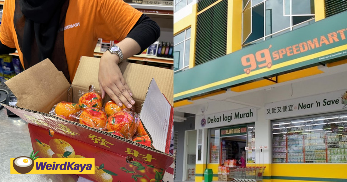 M'sian lauds 99 speed mart staff for checking an entire box of mandarin oranges before selling it | weirdkaya