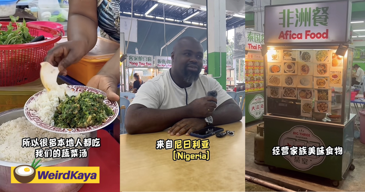Nigerian couple sells african food at cheras food court, thanks kopitiam for accepting them | weirdkaya