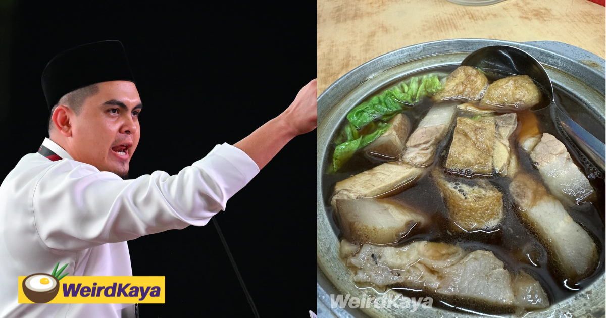 Umno leader calls for tourism minister's firing for naming bak kut teh as national heritage dish | weirdkaya