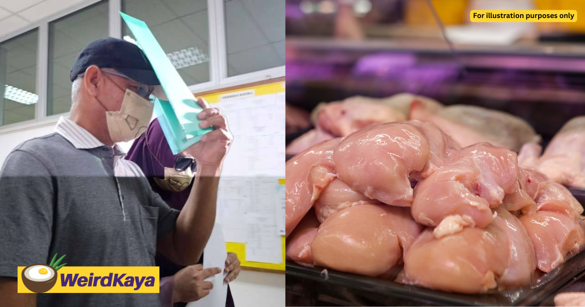 M'sian man fined rm10k for selling chicken above ceiling price | weirdkaya