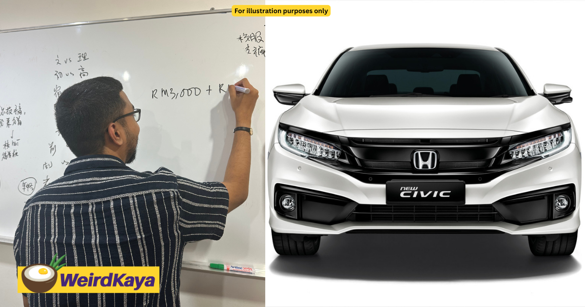 M’sian Teacher Looks To Buy Honda Civic With RM3K Salary, Netizens Tell Him To Reconsider