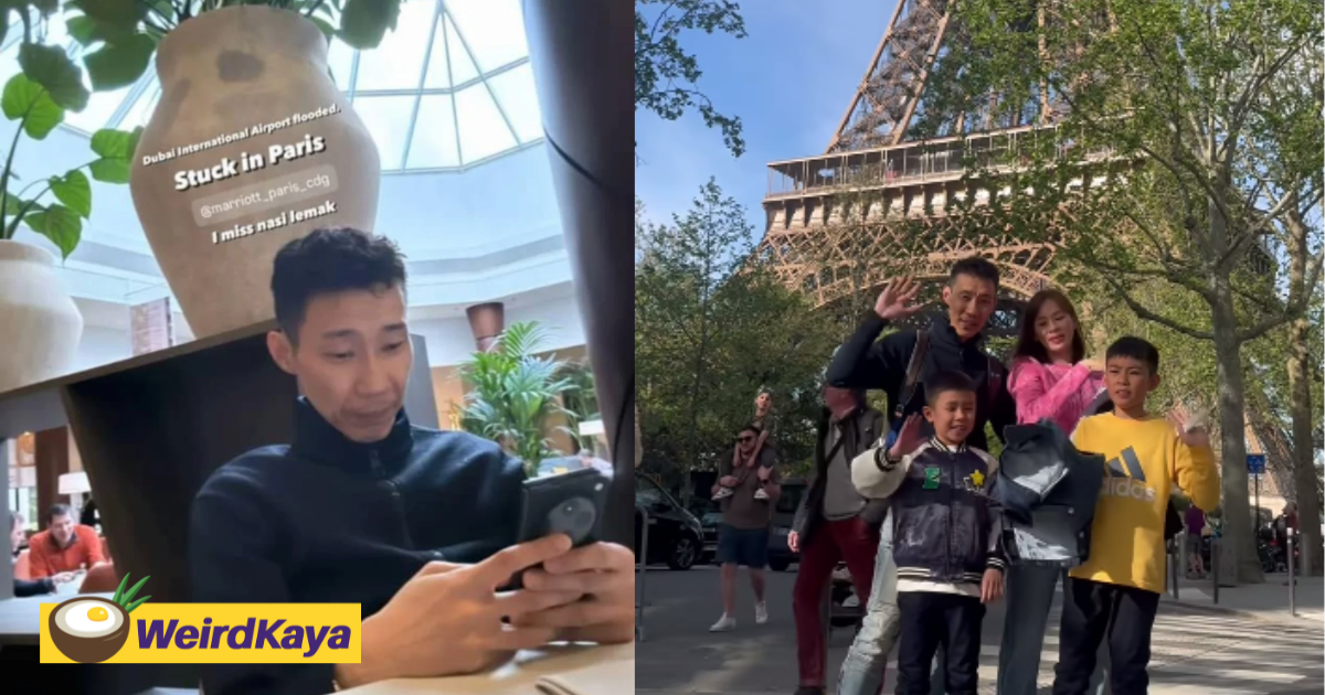 'I Miss Nasi Lemak' — Lee Chong Wei Stuck In Paris Due To Cancelled Flight Caused By Dubai Floods