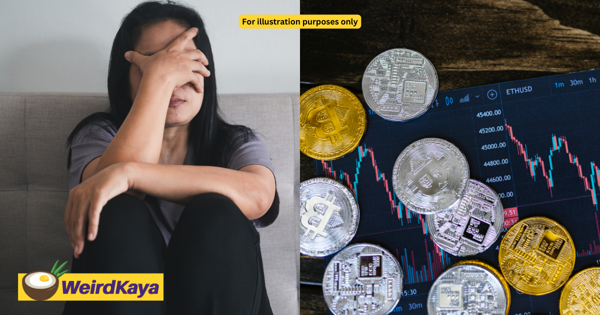 Jobless m'sian woman scammed of rm1. 6mil in fake crypto investment scheme | weirdkaya