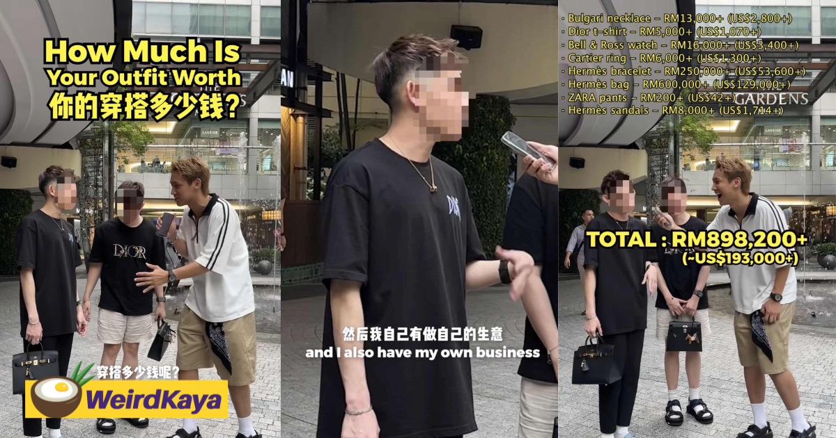 22yo m'sian student shows off rm900k worth of clothes & accessories, shocks netizens | weirdkaya