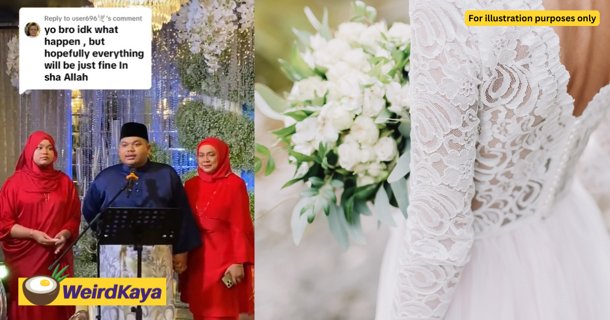 M'sian man calmly goes on with wedding reception despite bride going mia at the last minute | weirdkaya