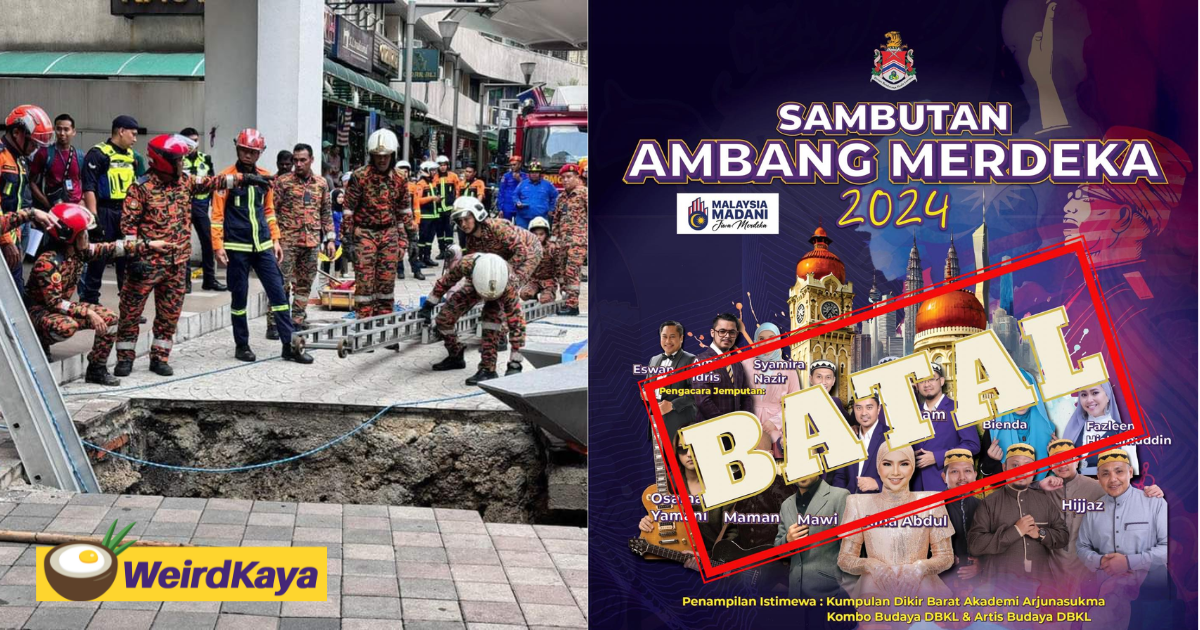 DBKL Calls Off Merdeka Eve Celebration Due To Masjid India Sinkhole