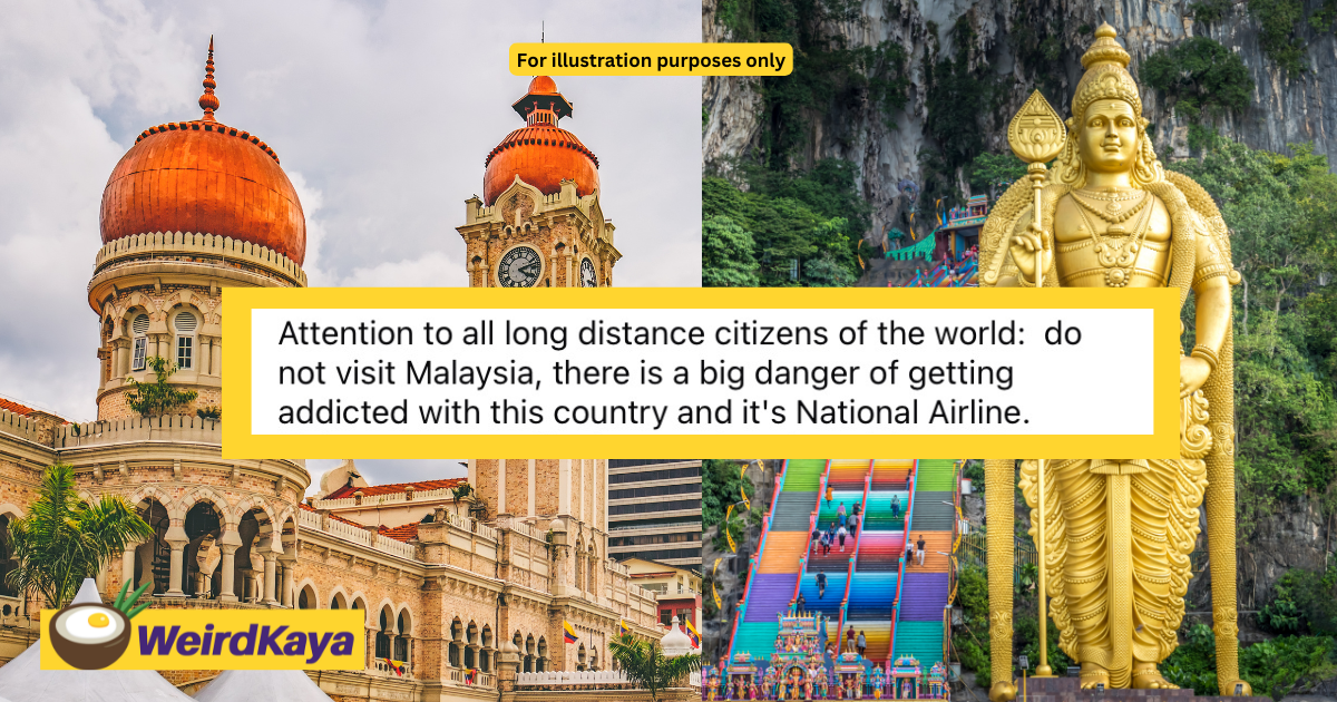 Mat Salleh Warns Other Travellers Not To Visit M'sia Because They Might Get Addicted To This Country