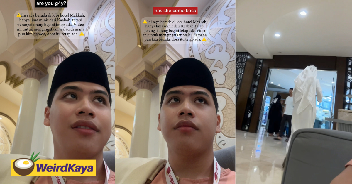 M'sian shares harrowing experience of how an arab man tried to follow him into his hotel room in mecca | weirdkaya