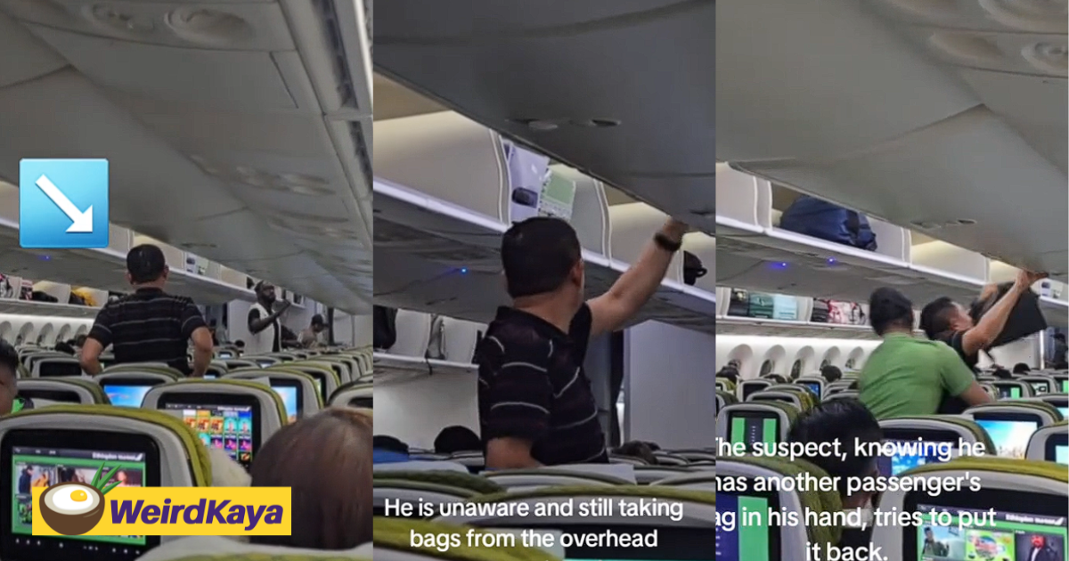 Man suspiciously digs through luggages on kl-sg flight, gets detained by authorities | weirdkaya