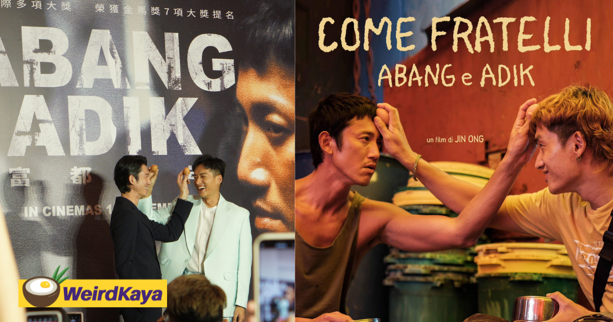 M'sian-made film 'abang adik' to be shown on the big screen in italy on apr 30 | weirdkaya
