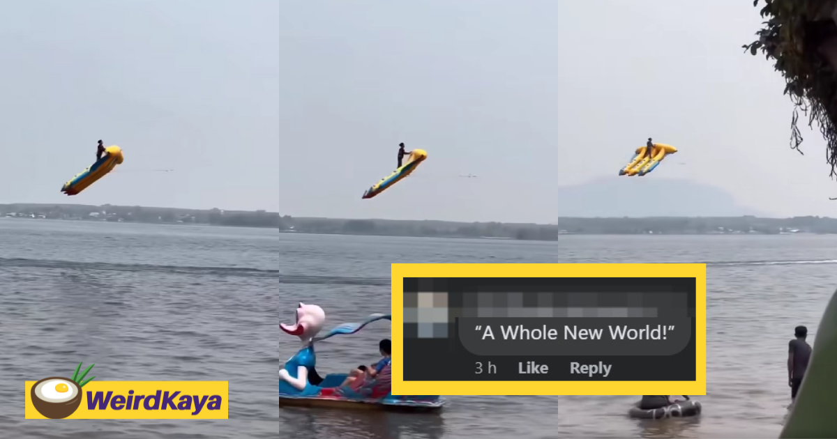 M'sian man casually stands on 'flying' banana boat to mimic magic carpet in 'aladdin' | weirdkaya