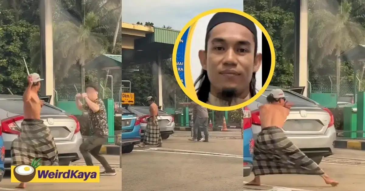 M'sian Man From Viral ‘Silat vs Kung Fu’ Toll Fight Now Wanted By Police | WeirdKaya