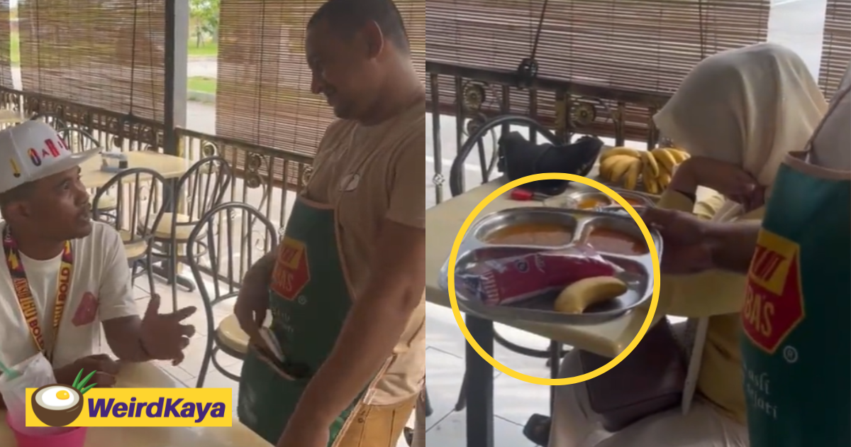 M'sian man orders roti pisang at mamak, gets served a piece of bread & banana instead | weirdkaya