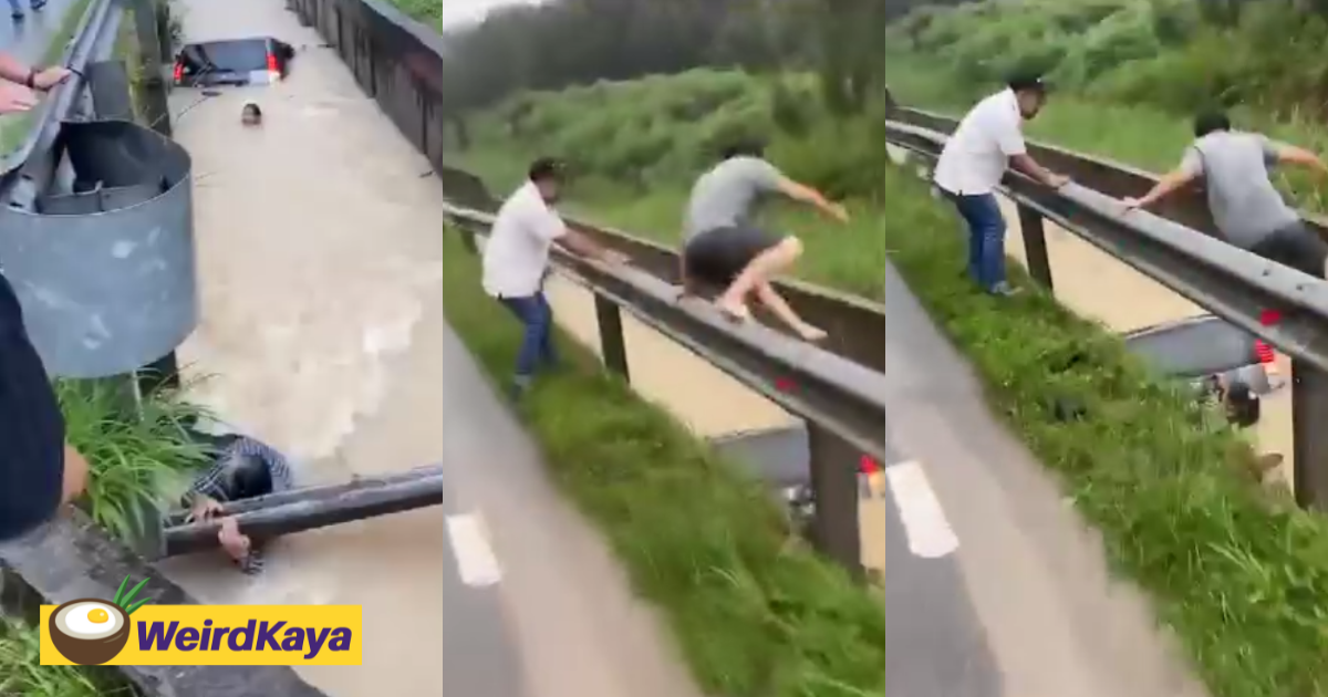 M'sian man risks his life in rescuing woman who nearly got swept away inside a drain in johor | weirdkaya