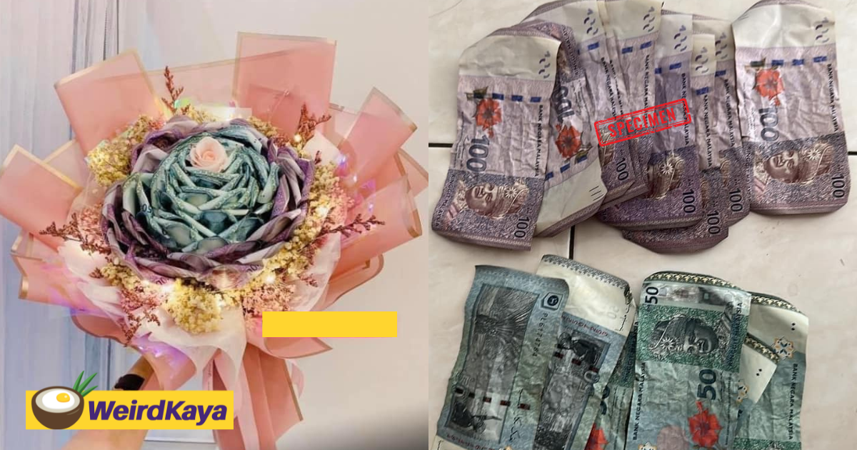 M'sian man spends rm5k on money bouquet for wife, later realises only rm1. 2k was left on it  | weirdkaya