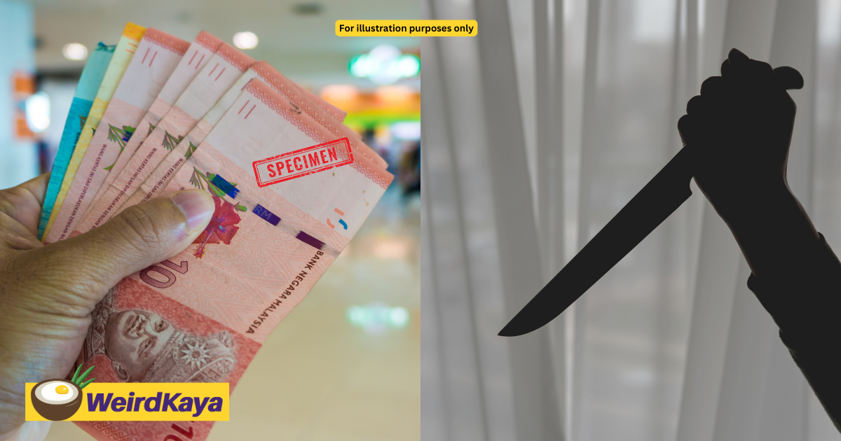 M’sian man stabs friend after he refuses to repay rm30 loan | weirdkaya