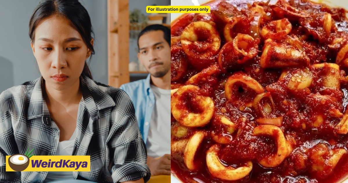 M'sian Man Throws Plate On The Floor After Wife Cooked Sambal Sotong Without Using Salt