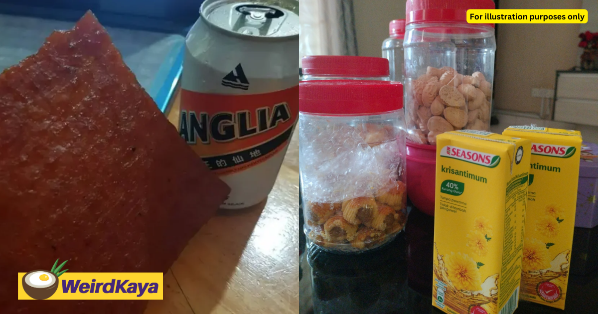 M'sian netizen upset by relatives who ate his cny snacks but refused to share theirs when he visits them | weirdkaya