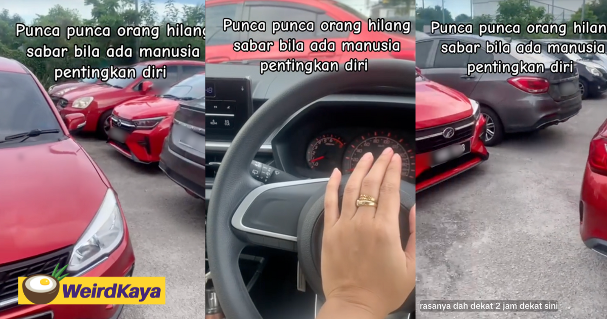 M'sian runs late for work after she was blocked by double-parked car for 4 hours | weirdkaya