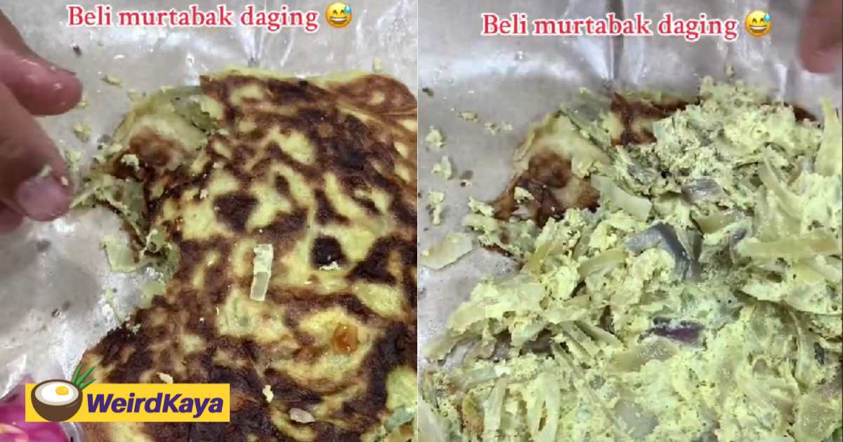 M'sian upset to find rm5 murtabak filled with onions but no meat | weirdkaya