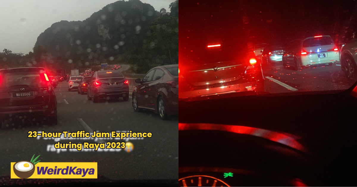 M'sian woman shares how she was stuck in a 23-hour jam to return home for raya  | weirdkaya