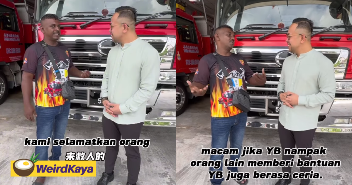 M'sians impressed by firefighter who spoke fluent hokkien in clip with mp steven sim | weirdkaya