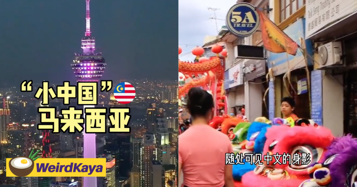 'malaysia is little china' m'sians unhappy with chinese blogger's claims that m'sia is a smaller version of china | weirdkaya