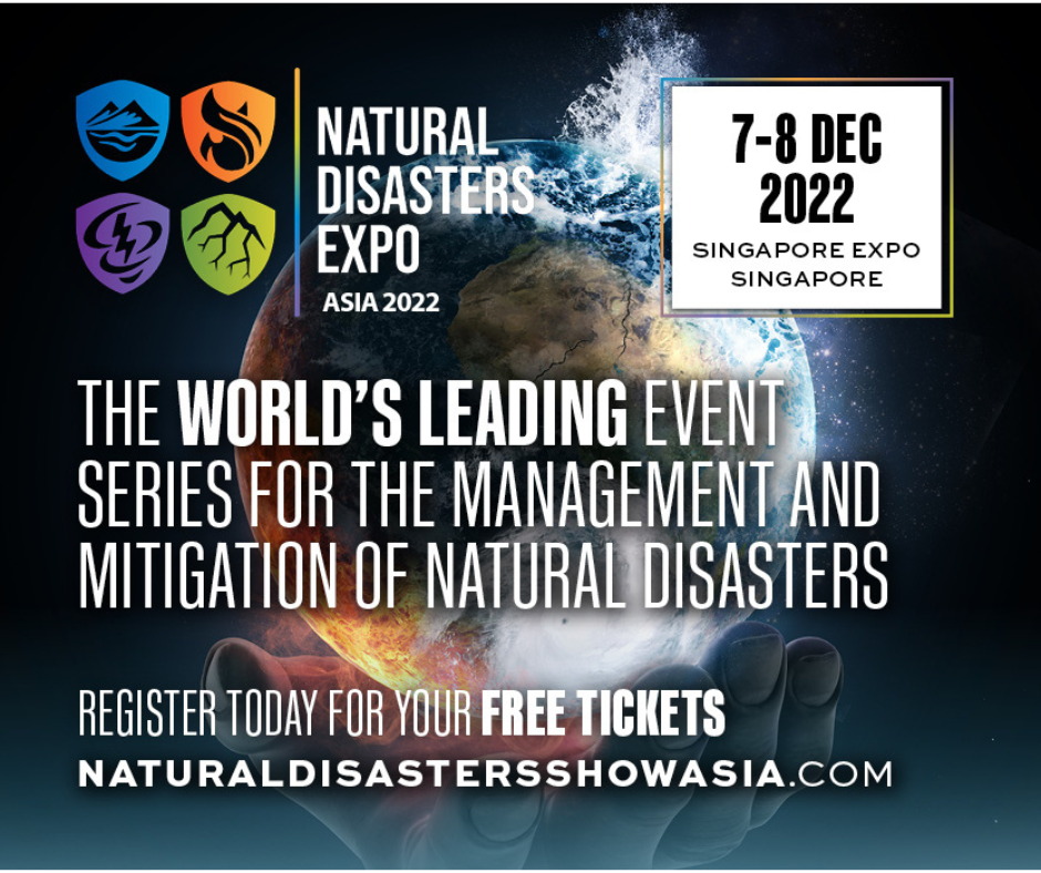 Natural disasters expo asia 2022 sets to transform disaster preparedness & relief | weirdkaya