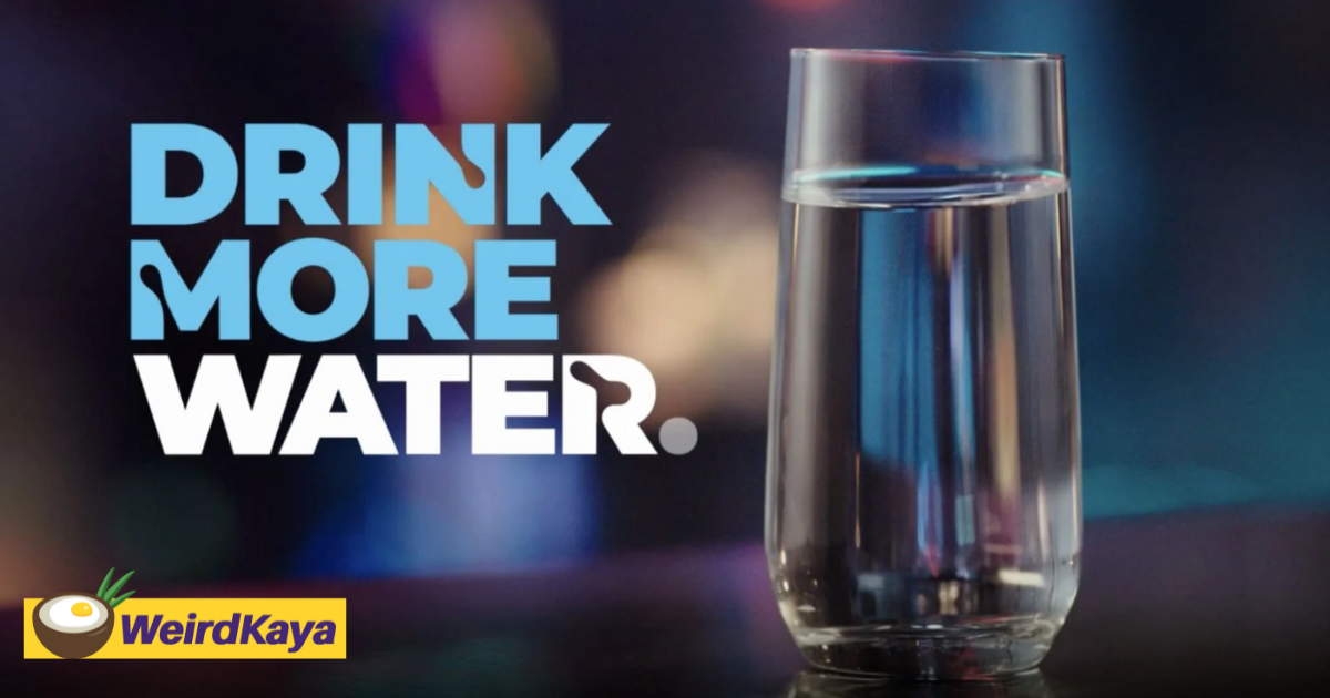 Pernod ricard launches ‘drink more water’ campaign in malaysia | weirdkaya