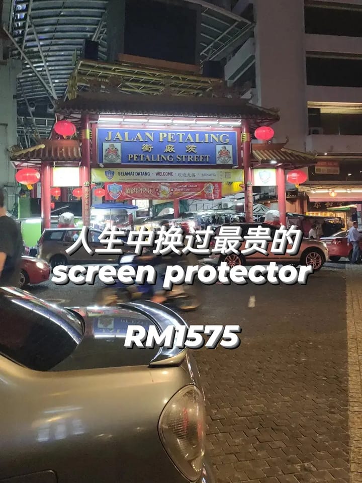 Rm1575 screen protector scam petaling street