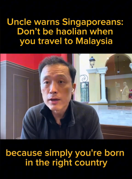 'don't be haolian! ' — sg man tells s'poreans to be more humble when visiting m'sia