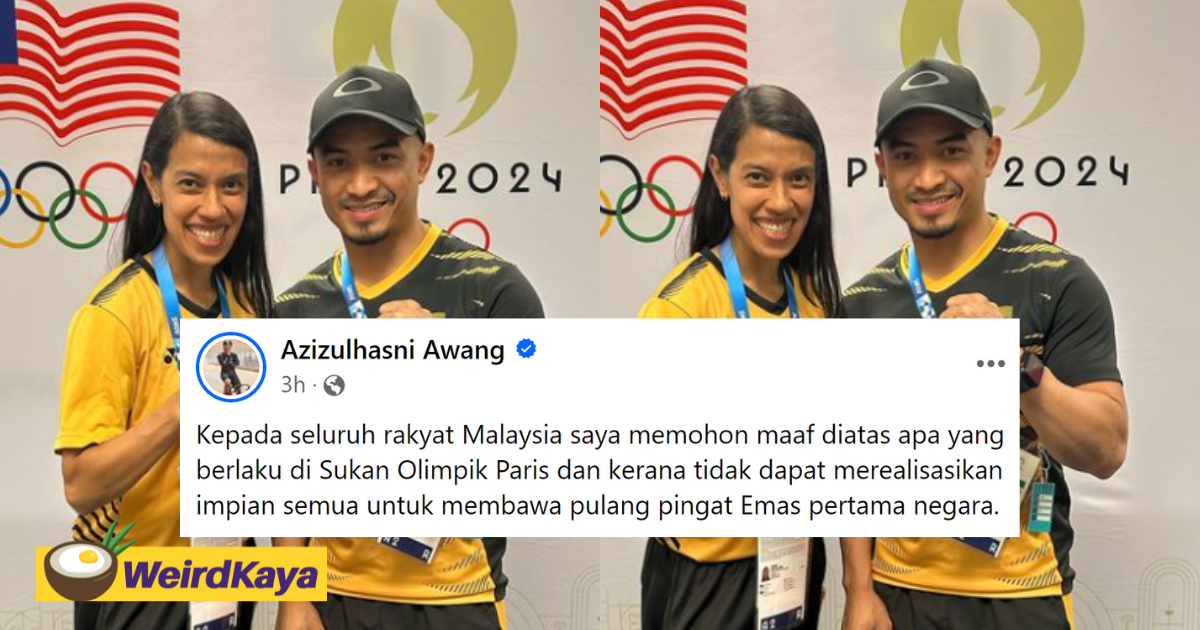 'sorry for not bringing back gold' - azizul pens heartfelt letter to m'sians over olympic performance | weirdkaya